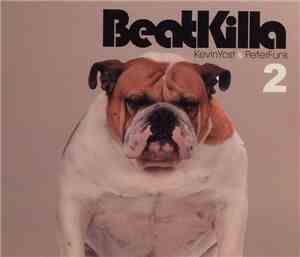 Kevin Yost & Peter Funk - BeatKilla: 2