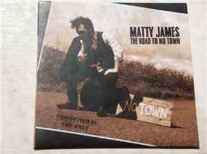 Matty James - The Road To No Town