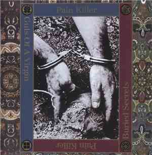 Pain Killer - Guts Of A Virgin & Buried Secrets