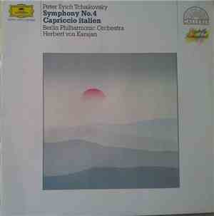 Peter Ilyich Tchaikovsky - Symphony No. 4 / Capriccio Italien