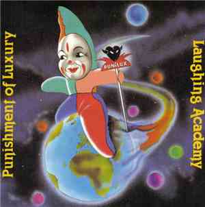 Punishment Of Luxury - Laughing Academy
