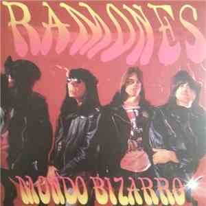 Ramones - Mondo Bizarro