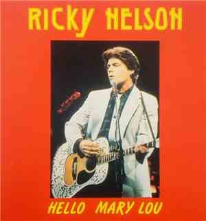 Ricky Nelson  - Hello Mary Lou