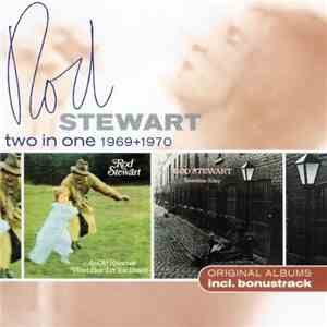 Rod Stewart - Two In One 1969 -1970
