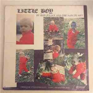 Ron Julian And The Sanctuary - Little Boy
