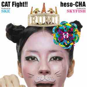 Rumi - CAT Fight!! / Heso-CHA