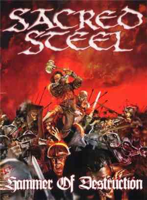 Sacred Steel - Hammer Of Destruction