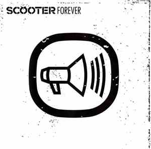 Scooter - Scooter Forever
