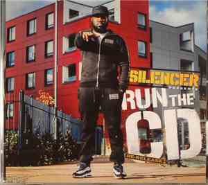 Silencer  - Run The CD (Re-Release)