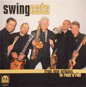 Swing Cats - From New Orleans To Rock 'n' Roll