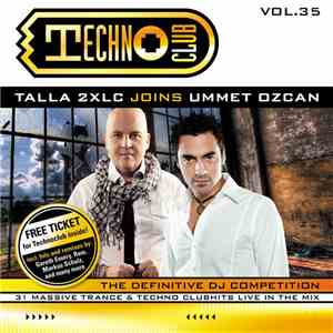 Talla 2XLC Joins Ummet Ozcan - Techno Club Vol. 35