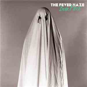 The Fever Haze - Dear Fate