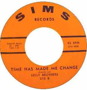 The Kelly Brothers - Counting On You / Time Has Made A Change
