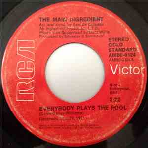 The Main Ingredient - Everybody Plays The Fool