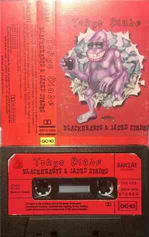 Tokyo Blade - Blackhearts & Jaded Spades