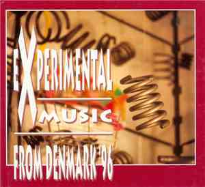 Various - Experimental Music From Denmark '96