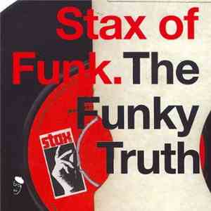 Various - Stax Of Funk. The Funky Truth