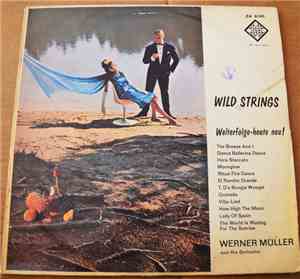 Werner Müller And His Orchestra - Wild Strings