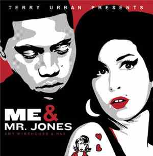 Amy Winehouse, Nas - Me & Mr. Jones (Terry Urban Presents)