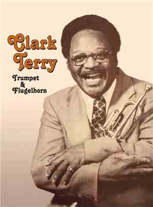 Clark Terry - Trumpet & Flugelhorn