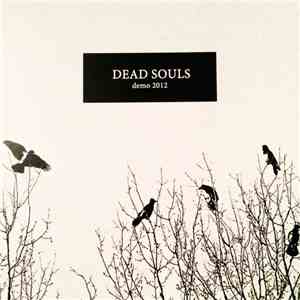 Dead Souls  - Demo 2012