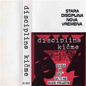 Disciplina Kičme - Sviđa Mi Se Da Ti Ne Bude Prijatno