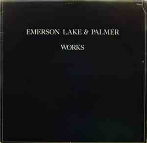 Emerson, Lake & Palmer - Works Volume 1