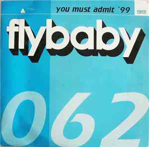 Flybaby - You Must Admit '99