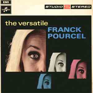 Franck Pourcel And His Orchestra - The Versatile Franck Pourcel