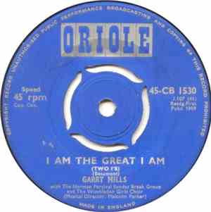 Garry Mills - I Am The Great I Am (Two I's)