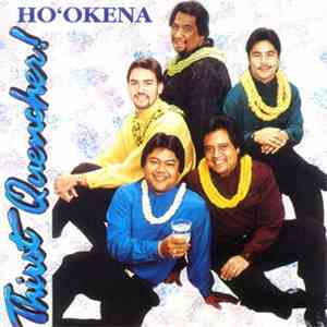 Ho'okena - Thirst Quencher!