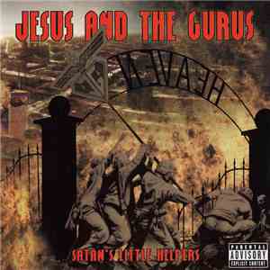 Jesus And The Gurus - Satan's Little Helpers