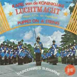 Kapel Van De Koninklijke Luchtmacht - Puppet On A String