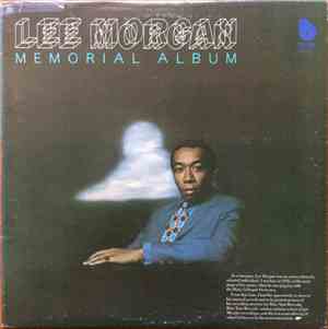 Lee Morgan - Memorial Album