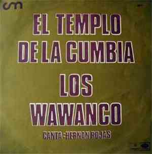 Los Wawanco Canta Hernan Rojas - El Templo De La Cumbia