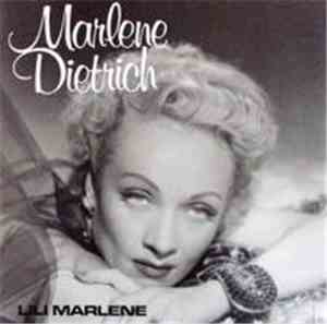 Marlene Dietrich - Lili Marlene