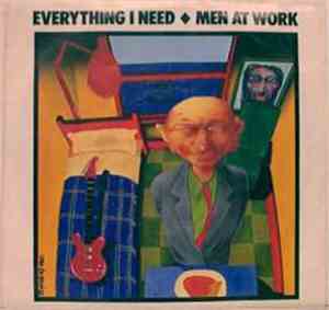 Men At Work - Everything I Need