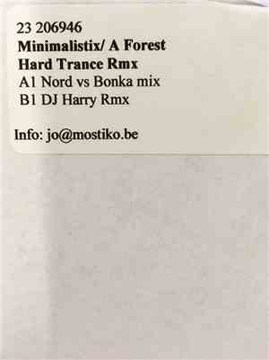 Minimalistix - A Forest (The Hardtrance Remixes)