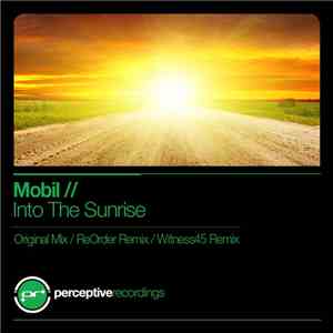 Mobil - Into The Sunrise