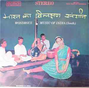 Mrinalini Sarabhai - Wondrous Music Of India (South)