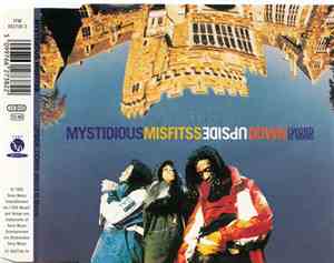 Mystidious Misfitss - Upside Down (Word Is Born)
