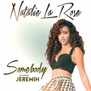 Natalie La Rose Feat. Jeremih - Somebody