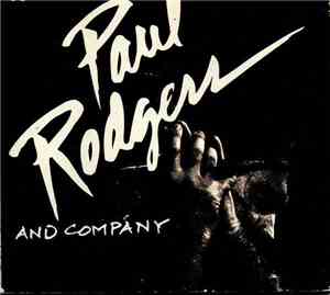 Paul Rodgers And Company - Paul Rodgers In Concert