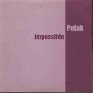 Polak - Impossible