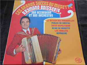 Raymond Boisserie Son Accordéon Et Son Orchestre - Les Grands Succès Du Mus ...