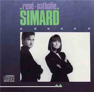 René Simard Et Nathalie Simard - René ■ Nathalie Simard