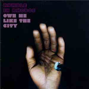 Rumble In Rhodos - Own Me Like The City