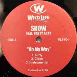 Show - On My Way / Bronx Tales