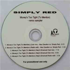 Simply Red - Money's Too Tight (To Mention) - Remix Sampler