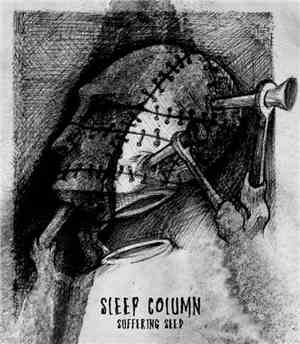 Sleep Column - Suffering Seed